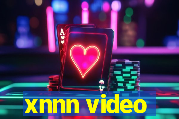 xnnn video